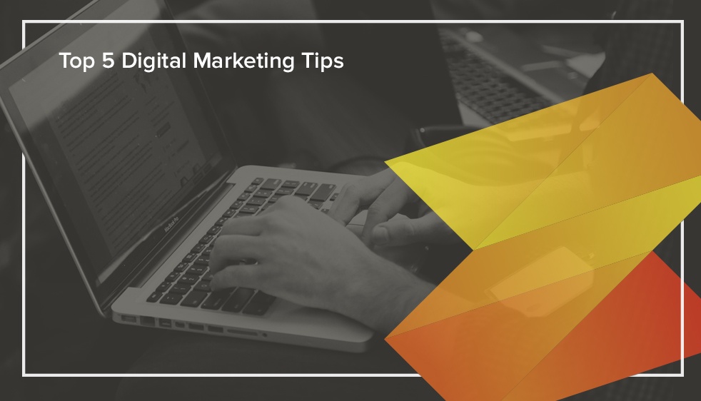 Top-5-Digital-Marketing-Tips.jpg